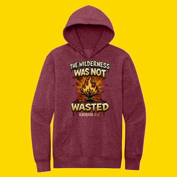 The Wilderness Was Not Wasted Hoodie Thumbnail