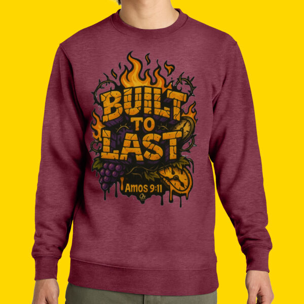 Built To Last Sweatshirt Thumbnail